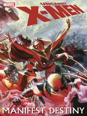 cover image of Uncanny X-Men (1981): Manifest Destiny
